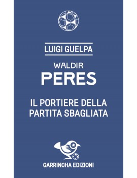 Peres. Il portiere della...